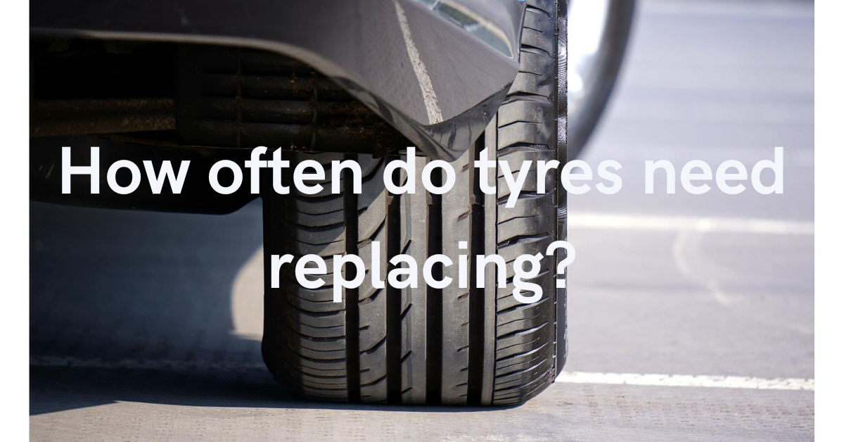 How often should tires be replaced?