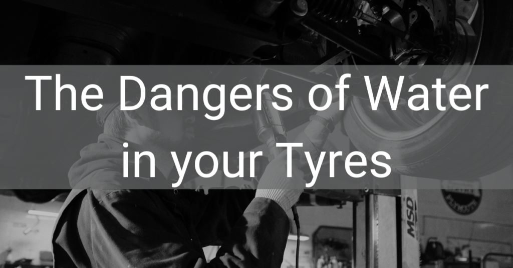 The Dangers of Water in your tires