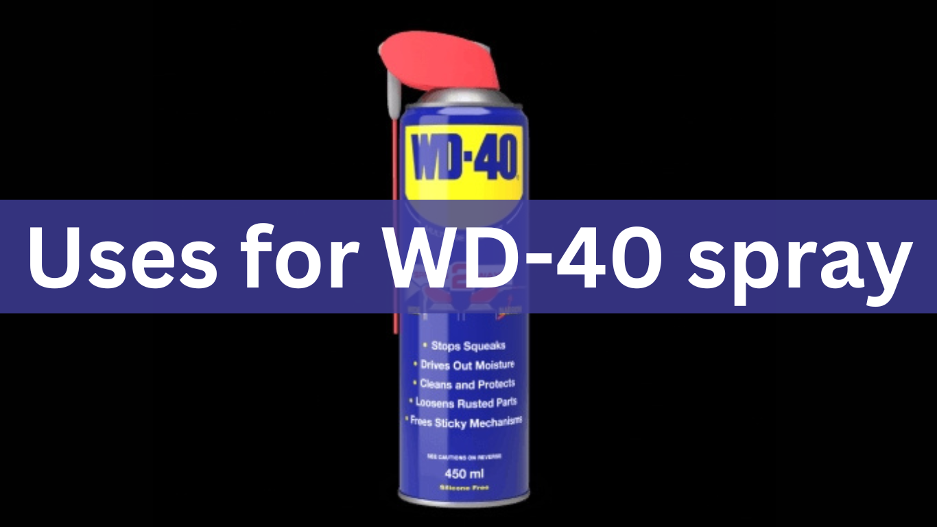 Uses for WD-40 spray