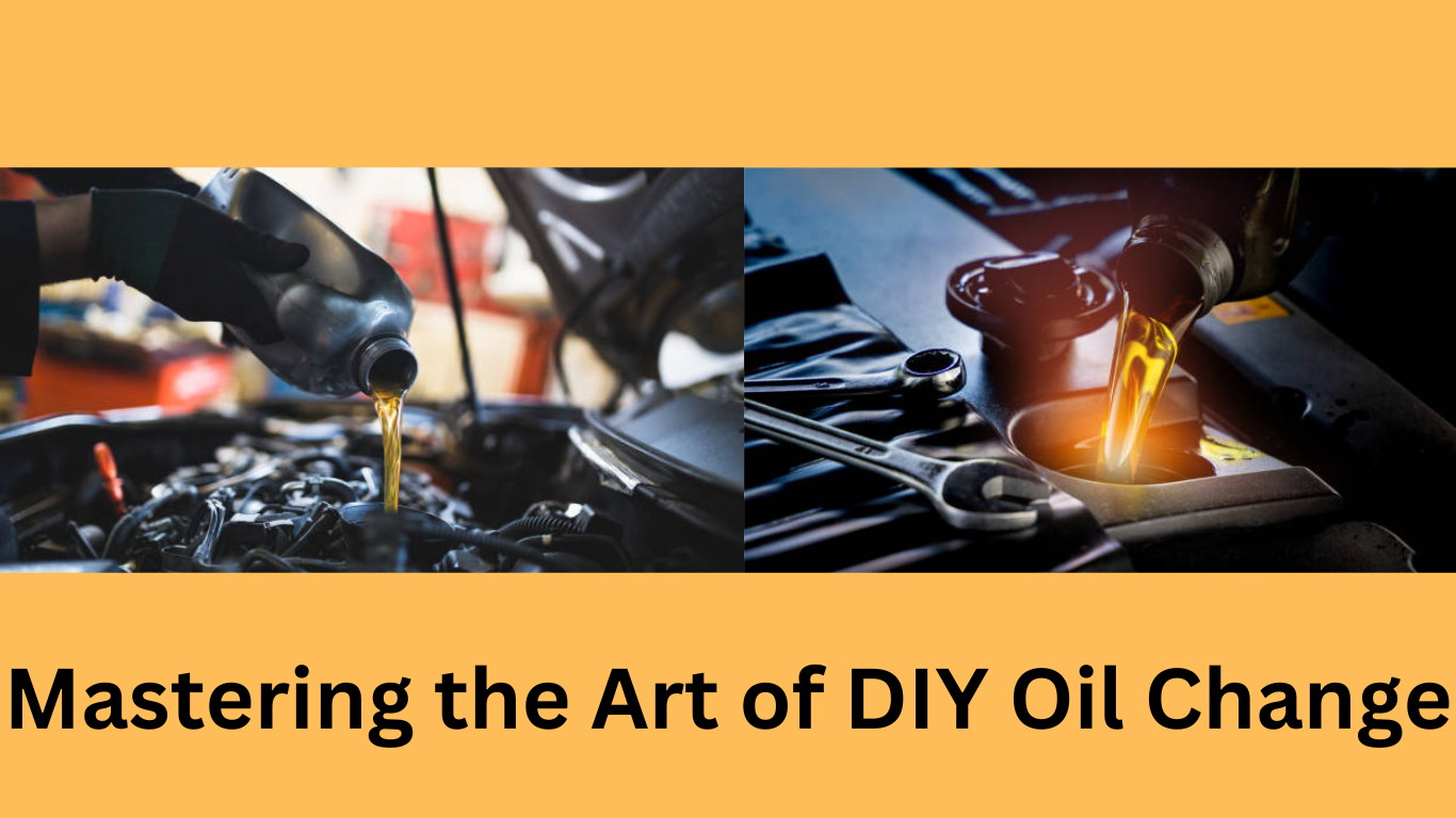 Mastering the Art of DIY Oil Change