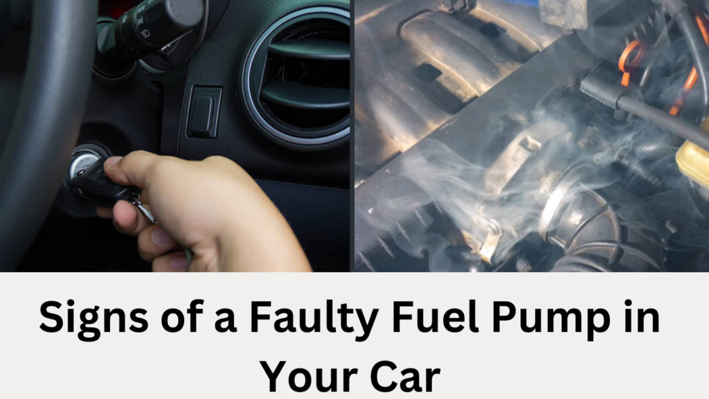 Signs of a Faulty Fuel Pump in your Car